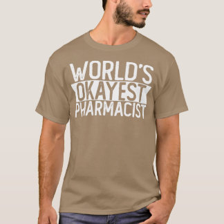 Weltmarkthelferin Apothekerin für Funny Apotheker  T-Shirt