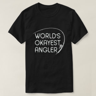 Weltmarkt's okay Angler Funny Fishermen T-Shirt