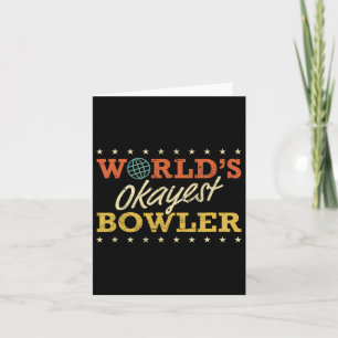 Weltmarkts "Super Bowler" Bowling Funny Sarcastic Karte