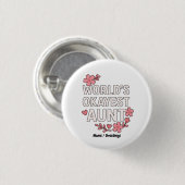 Weltmarkts-Tante Funny Mother-Day-Geschenk Button (Vorne & Hinten)