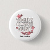 Weltmarkts-Tante Funny Mother-Day-Geschenk Button (Vorderseite)