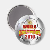 Weltmeister 2010 magnet (Vorderseite/Rückseite)