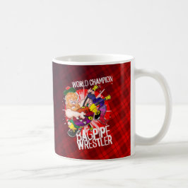 Weltmeister Bagpipe Wrestler Kaffeetasse