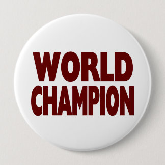 WELTmeister (enormer 4 Zoll Knopf) Button