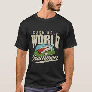 Weltmeister von Cornhole T-Shirt