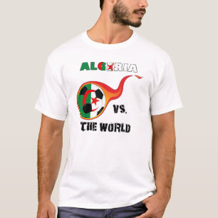 Weltmeisterschaft - Algerien gegen die Welt T-Shirt