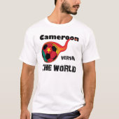Weltmeisterschaft - Cameroon gegen die Welt T-Shirt (Vorderseite)
