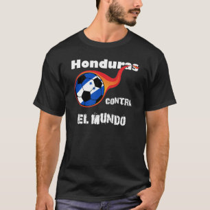 Weltmeisterschaft - Honduras gegen. Die Welt T-Shirt