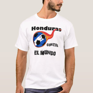 Weltmeisterschaft - Honduras gegen die Welt T-Shirt