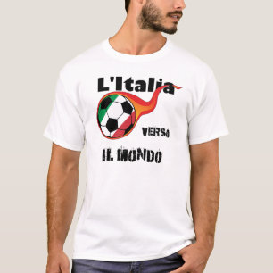 Weltmeisterschaft - Italien gegen die Welt T-Shirt