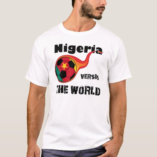 Weltmeisterschaft - Nigeria gegen die Welt T-Shirt (Vorderseite)