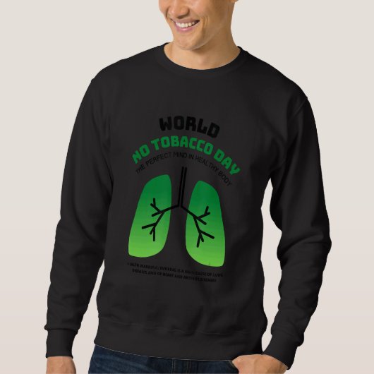 Weltnichtrauchertag 2022 sweatshirt (Vorderseite)
