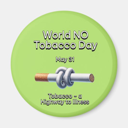 Weltnichtrauchertag: 31. Mai Magnet (Vorne)