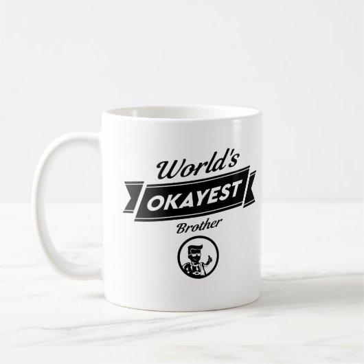 WeltOkayest Bruder-Tasse - lustiges Kaffeetasse (Links)