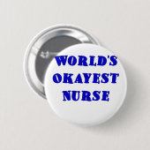 WeltOkayest Krankenschwester Button (Vorne & Hinten)