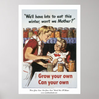 Weltposter "Grow your own, Can your own" Poster