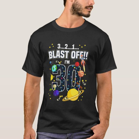 Weltraum 321 Blast Off Age 30 th Birthday Space T-Shirt (Vorderseite)