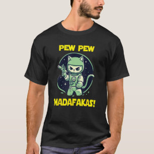 Weltraum Astronaut Pew Madafakas wütende Katze T-Shirt