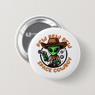 Weltraum Cowboy Lustiger Außerirdischer Button