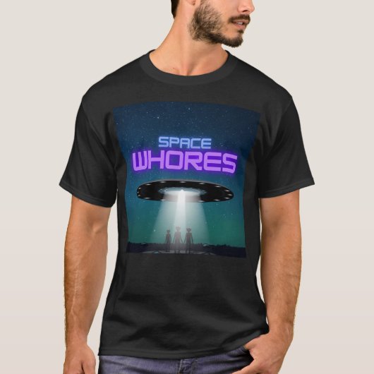 Weltraumhuren T-Shirt (Vorderseite)