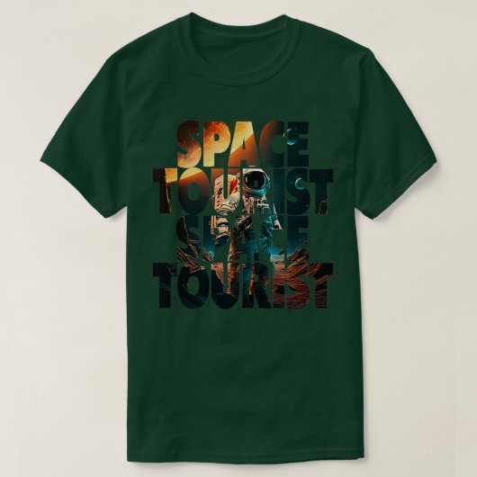 Weltraumtourismus Weltraum Weltraum Weltraumastron T-Shirt (Design vorne)