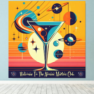 Weltraumzeitalter Willkommen im Atomic Martini Clu Leinwanddruck