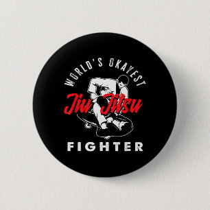Welts Okayester Jiu Jitsu Kämpfer Martial Arts Button