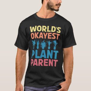 Welts Okayester Pflanzen-Elternpaar Gärtnern Blume T-Shirt
