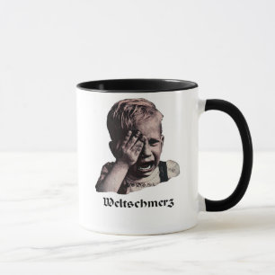 Weltschmerz "Weltschmerz " Tasse