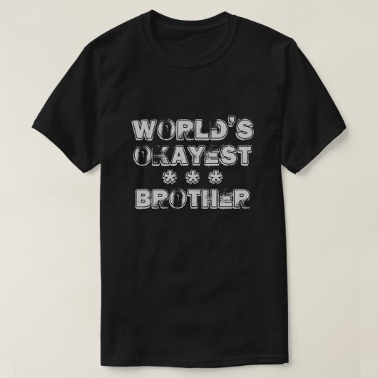 WELTSCHÖNSTE BRUDER T-Shirt (Design vorne)