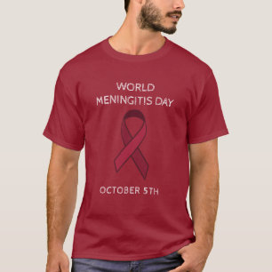Welttag der Meningitis - 5. Oktober T-Shirt