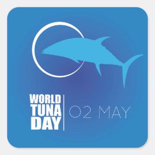 Welttag der Thunfischbestände am 2. Mai Quadratischer Aufkleber