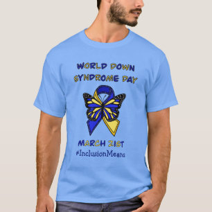 Welttag des Down-Syndroms - 21. März    T-Shirt