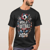 Welttag des Fußballs 2026 T-Shirt (Vorderseite)