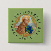 Weltumwelttag und St. Francis von Assisi Button (Vorderseite)