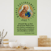 Weltumwelttag und St. Francis von Assisi Poster (Küche)