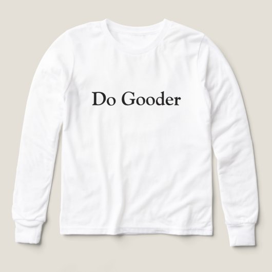 Weltverbesserer Langarm (Design Vorderseite)