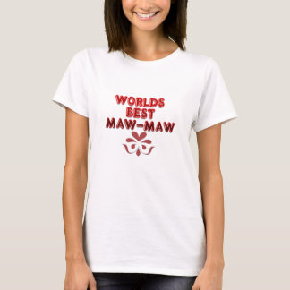WELTWEIT BEST MAW-MAW LADIES-SHIRT T-Shirt