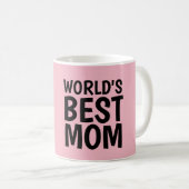 WELTWEIT BESTE MAMA-Kaffeebecher Kaffeetasse (VorderseiteRechts)