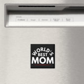WELTWEIT BESTE MUM MAGNET (In Situ (Geschirrspüler))