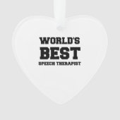 WELTWEIT BESTE SPEECH-THERAPIE ORNAMENT (Vorderseite)