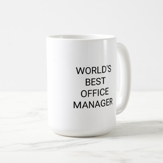Weltweit Bester Office Manager Monochrome Kaffeetasse (VorderseiteRechts)
