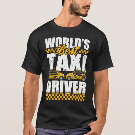 Weltweit Bester Taxi-Fahrer-Führerschein Cabbie T-Shirt (Vorderseite)
