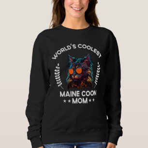 Weltweit coolste Katzenmutter Mama  Frauen Maine C Sweatshirt