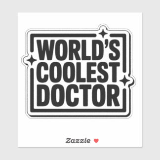 Weltweit Coolster Doctor Monochrome Sticker