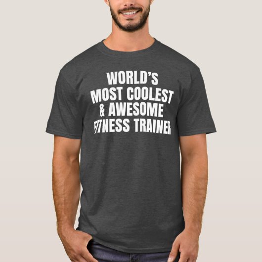 Weltweit coolster Fitnesstrainer T-Shirt (Vorderseite)