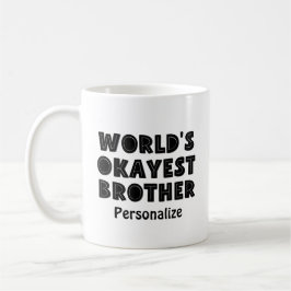 Weltweit der beste Bruder Personalisiert Kaffeetasse