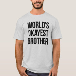 Weltweit der beste Bruder T-Shirt