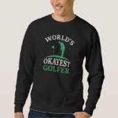 Weltweit der beste Golfer Sweatshirt (Vorderseite)
