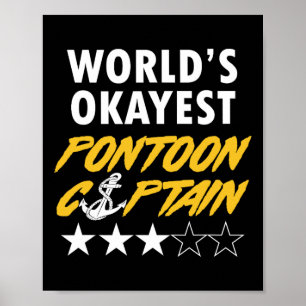Weltweit der beste Pontoon Captain Boating Party P Poster